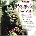 Pennies from Heaven: Music from the TV Series & Other Songs from the 1930s