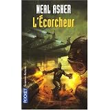 L'Ecorcheurpar Neal Asher