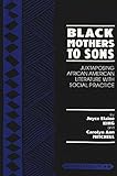 Black Mothers to Sons: Juxtaposing African American Literature With Social Practice (Counterpoints)