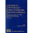 Lectures on the Physics of Highly Correlated Electron Systems IV: Fourth Training Course in the Physics of Correlated... by Ferdinando Mancini