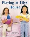 Playing at Lily's House (On Our Way to English, Math Guided Reading, Level G)