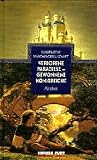 Verlorene Paradiese - gewonnene K�nigreiche
