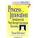 Process Innovation: Reengineering Work Through Information Technology