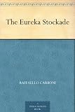 The Eureka Stockade