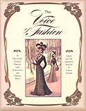 The Voice of Fashion: 79 Turn-of-the-Century Patterns with Instructions and Fashion Plates