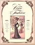 The Voice of Fashion: 79 Turn-of-the-Century Patterns with Instructions and Fashion Plates