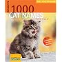 1000 Cat Names: From A to Z