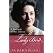 Lady Bird: A Biography of Mrs. Johnson