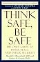 Think Safe, be Safe
