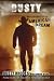 Dusty: Reflections of an American Dream