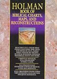 Holman QuickSource Bible Atlas with Charts and Biblical Reconstructions