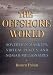 The Offshore World: Sovereign Markets, Virtual Places, And Nomad Millionaires