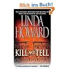 Kill and Tell: A Novel