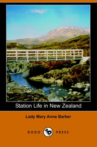 station life in new zealand dodo press