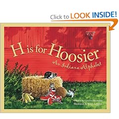 H is for Hoosier: An Indiana Alphabet