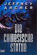 Die chinesische Statue.