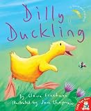Cover of Dilly Duckling by Claire Freedman 1845063082