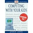 Essential Computers: Computing With Your Kids