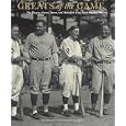 Greats of the Game: The Players, Games, Teams, and Managers That Made Baseball History by Ray Robinson and Christopher Jennison