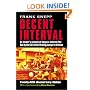 Decent Interval: An Insider's Account of Saigon's Indecent End Told by the Cia's Chief Strategy Analyst in Vietnam
