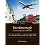 Farnborough: A Pictorial History: One Hundred Years Under the Flight Path