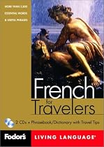 Fodor's French for Travelers, 1st edition (CD Package): More than 3,800 Essential Words and Useful Phrases
