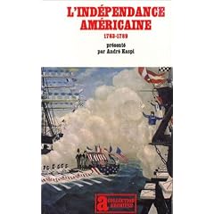 L'ind�pendance am�ricaine, 1763-1789