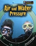 Air and water pressure