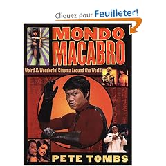 Mondo Macabro: Weird & Wonderful Cinema Around the World