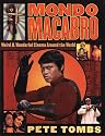Mondo Macabro : Weird & Wonderful Cinema Around the World