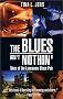 The Blues Ain't Nothin': Tales of the Lonesome Blues Pub
