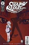 Shadow Lady Dangerous Love Comic 4 (Dangerous Love)
