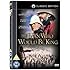 The Man Who Would Be King [DVD] [2010]