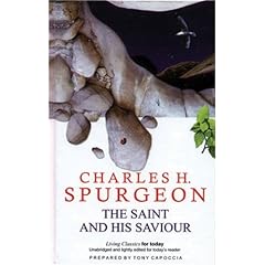 The Saint and His Saviour (Living Classics for Today)
