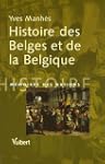 histoire des belges et de la belgique...