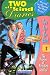 Two for the Road (Mary-Kate & Ashley: Two of a Kind Diaries, No. 18)