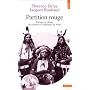 Partition rouge. Po�mes et chants des Indiens d'Am&hellip de Florence Delay