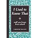 I Used to Know That: Stuff You Forgot From School