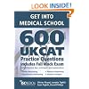 Get into Medical School - 600 UKCAT Practice Questions. Includes Full Mock Exam, comprehensive tips, techniques and explanations.