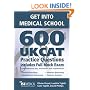 Get into Medical School - 600 UKCAT Practice Questions. Includes Full Mock Exam, comprehensive tips, techniques and explanations.