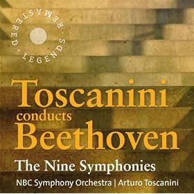 Toscanini conducts Beethoven: The Nine Symphonies