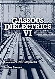 Gaseous dielectrics vi