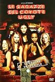 Le Ragazze Del Coyote Ugly (Versione Integrale) DVD