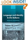 Language and Identity in the Balkans: Serbo-Croatian and Its Disintegration