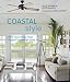 Coastal Style: Home Decorating Ideas Inspired by Seaside Living