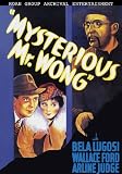 The Mysterious Mr. Wong