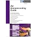 Der Homerecording Guide: Der kompakte Ratgeber f�r den optimalen Einstieg