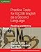 Practice Tests for IGCSE English as a Second Language Reading and Writing Book 1 (Cambridge International IGCSE)