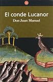 El conde Lucanor (Spanish Edition)