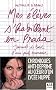 Mes �l�ves s'habillent en Prada : Journal de bord d'une prof �panouie